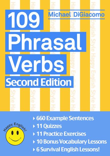 109 (+11) Phrasal Verbs - Michael DiGiacomo