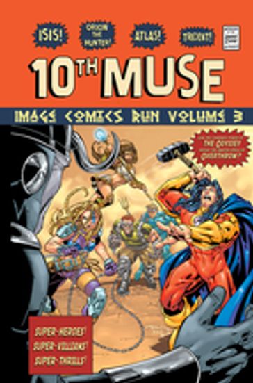 10th Muse: The Image Comics Run #3 - Marv Wolfman - Roger Cruz