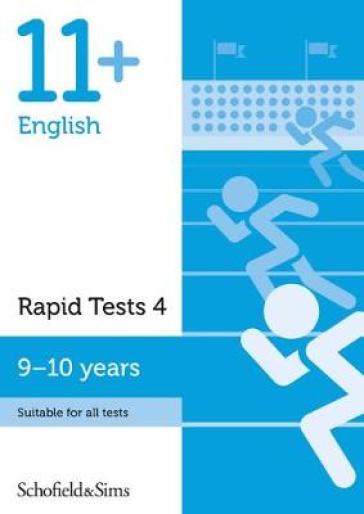 11+ English Rapid Tests Book 4: Year 5, Ages 9-10 - Sian Schofield & Sims - Goodspeed