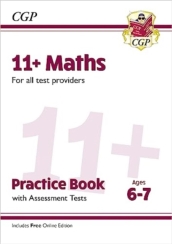 11+ Maths Practice Book & Assessment Tests - Ages 6-7 (for all test providers)