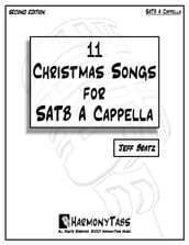 11 Christmas Songs for SATB A Cappella