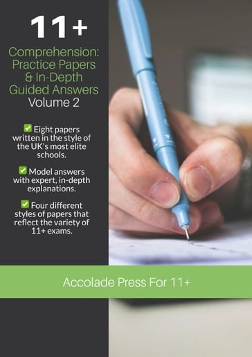 11+ Comprehension: Practice Papers & In-Depth Guided Answers  Volume 2 - Accolade Press - R.P. Davis