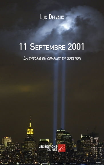 11 Septembre 2001 - Luc DELVAUX