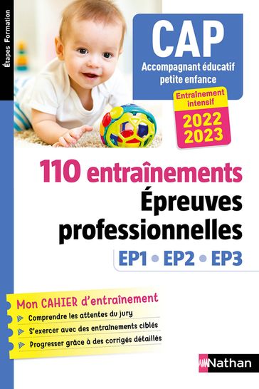 110 entraînements Epreuves professionnelles EEP1, EP2, EP3 - CAP accompagnant éducatif petite enfance - Louisa REBIH
