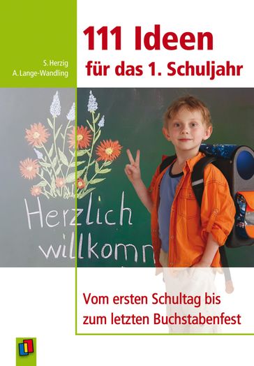 111 Ideen für das 1. Schuljahr - Sabine Herzig - Anke Lange-Wandling