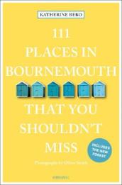 111 Places in Bournemouth That You Shouldn t Miss