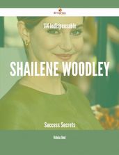 114 Indispensable Shailene Woodley Success Secrets