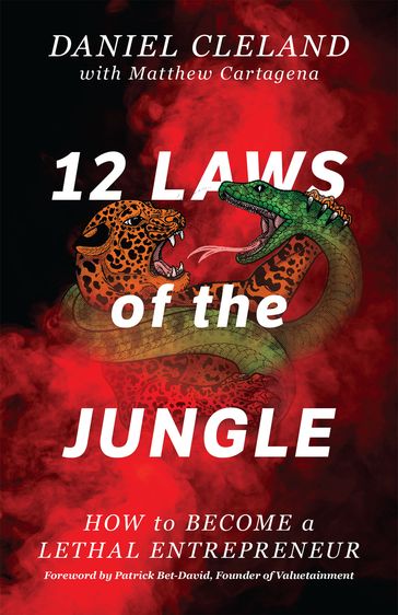 12 Laws of the Jungle - Daniel Cleland