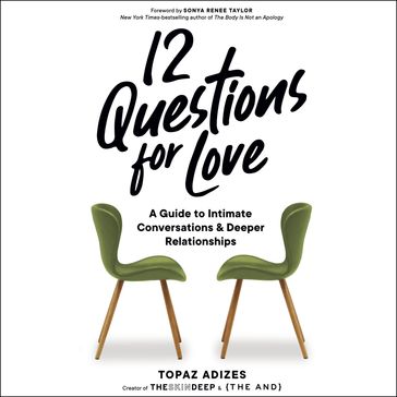 12 Questions for Love - Topaz Adizes