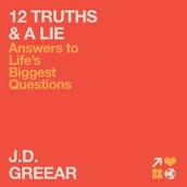 12 Truths & a Lie