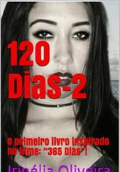 120 Dias parte-2