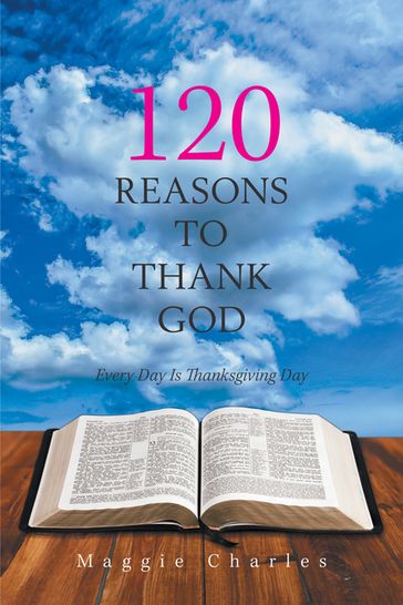 120 Reasons to Thank God - Maggie Charles