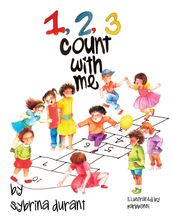 123 Count With Me: Fun With Numbers and Animals