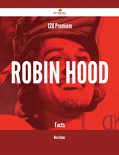128 Premium Robin Hood Facts