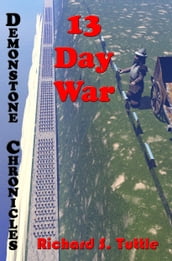 13 Day War (Demonstone Chronicles #6)