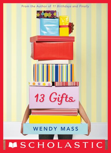 13 Gifts - Wendy Mass