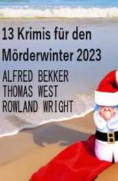 13 Krimis für den Mörderwinter 2023