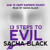 13 Steps to Evil