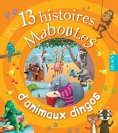 13 histoires maboules d