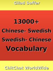 13000+ Chinese - Swedish Swedish - Chinese Vocabulary