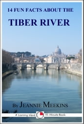 14 Fun Facts About the Tiber River