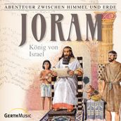 14: Joram - König von Israel