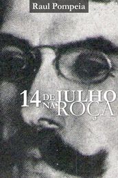 14 de Julho na Roça