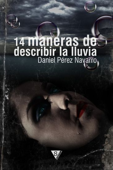 14 maneras de describir la lluvia - Daniel Pérez Navarro