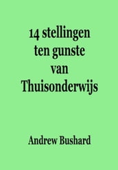 14 stellingen ten gunste van Thuisonderwijs