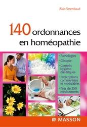 140 ordonnances en homéopathie