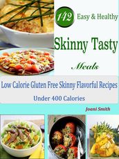 142 Easy & Healthy Skinny Tasty Meals