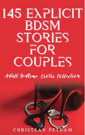 145 Explicit BDSM Stories for Couples