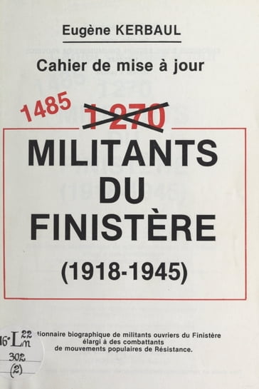 1485 militants du Finistère, 1918-1945 - Eugène Kerbaul