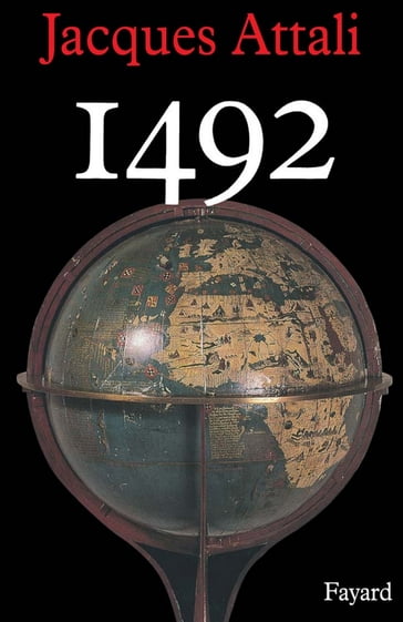 1492 - Jacques Attali