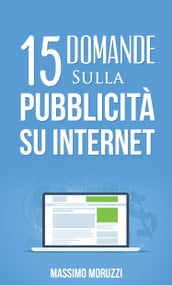 15 Domande sulla Pubblicità su Internet