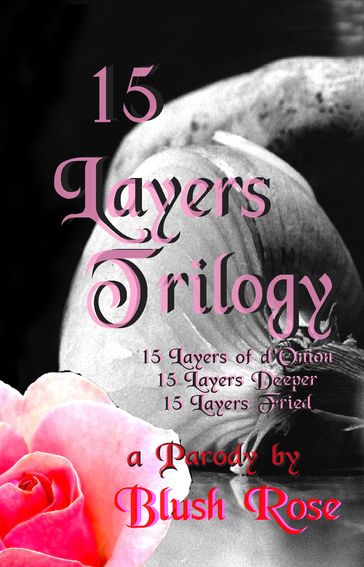 15 Layers Trilogy - Blush Rose