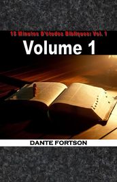 15 Minutes D études Bibliques: Vol. 1