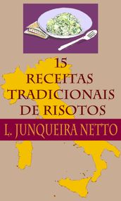 15 Receitas de Risotos Tradicionais