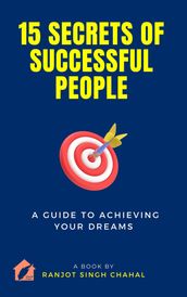 15 Secrets of Successful People