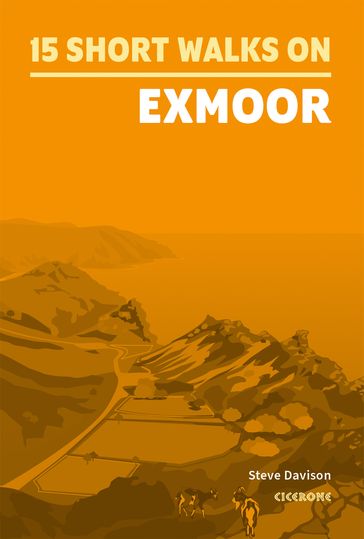 15 Short Walks on Exmoor - Steve Davison