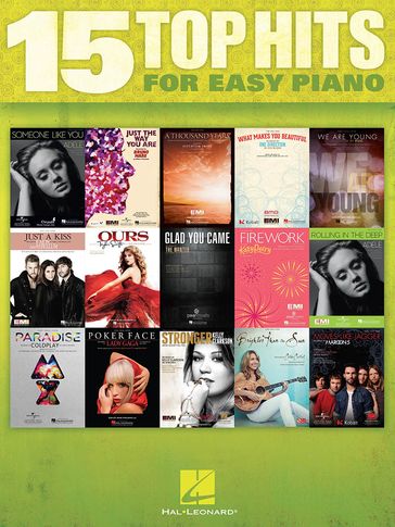 15 Top Hits for Easy Piano (Songbook) - Hal Leonard Corp.