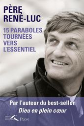 15 paraboles tournées vers l essentiel