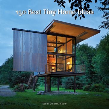 150 Best Tiny Home Ideas - Manel Gutiérrez Couto