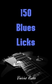 150 Blues Licks