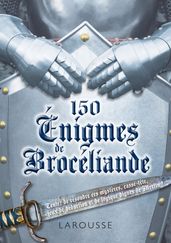 150 énigmes de Brocéliande