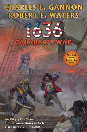 1636: Calabar's War - Charles E. Gannon - Robert E. Waters