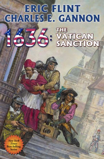 1636: The Vatican Sanction - Charles E. Gannon - Eric Flint