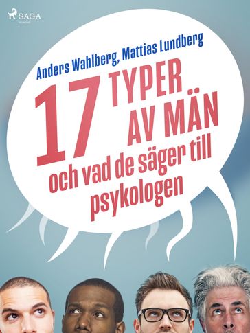 17 typer av män - och vad de säger till psykologen - Anders Wahlberg - Mattias Lundberg