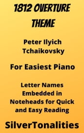 1812 Overture Theme Easiest Piano Sheet Music