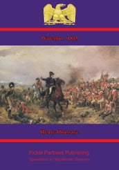 1815 Waterloo [Illustrated Edition]
